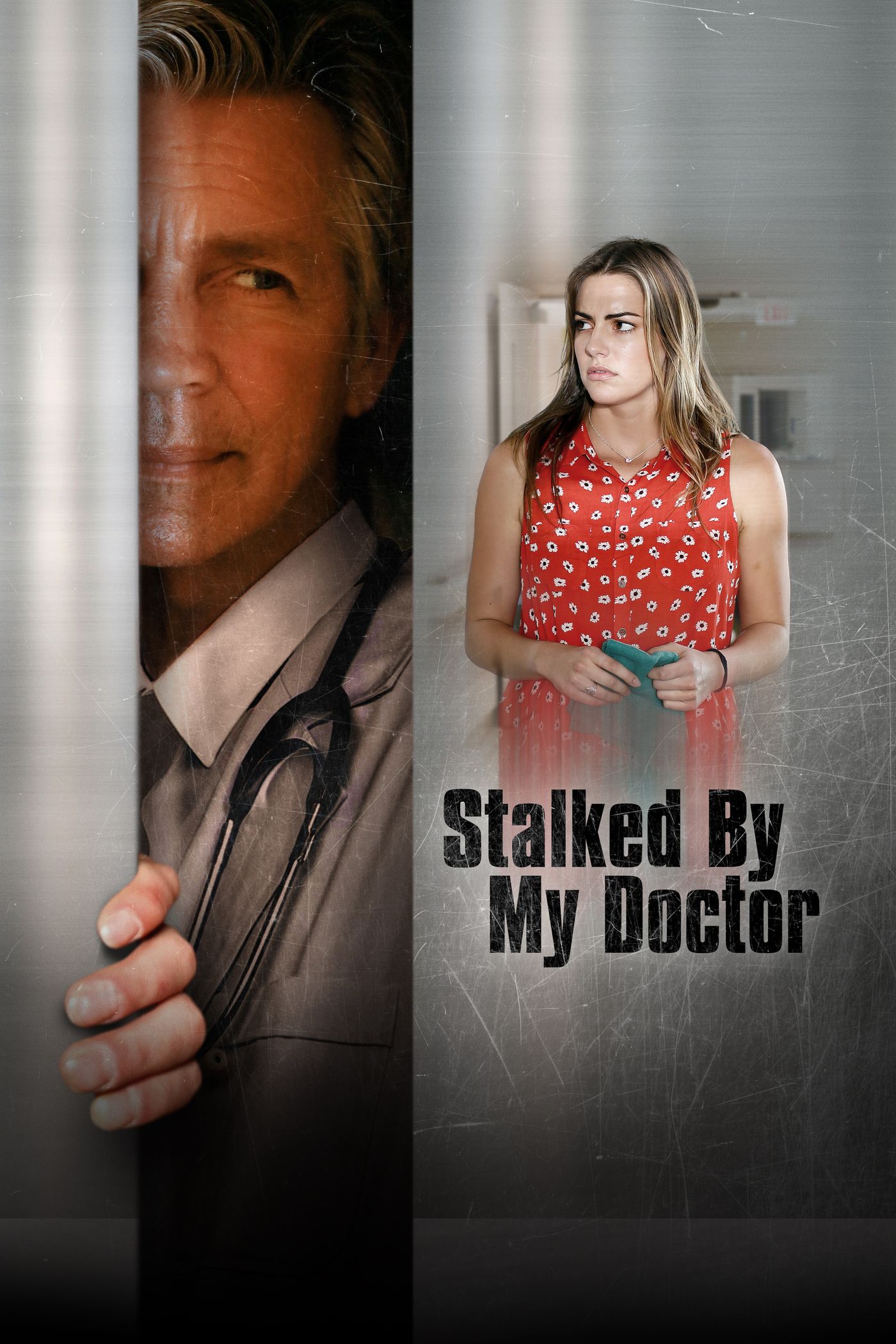 Stalked By My Doctor