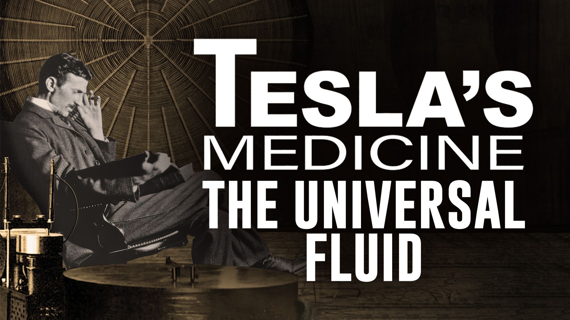 Tesla's Medicine: The Universal Fluid