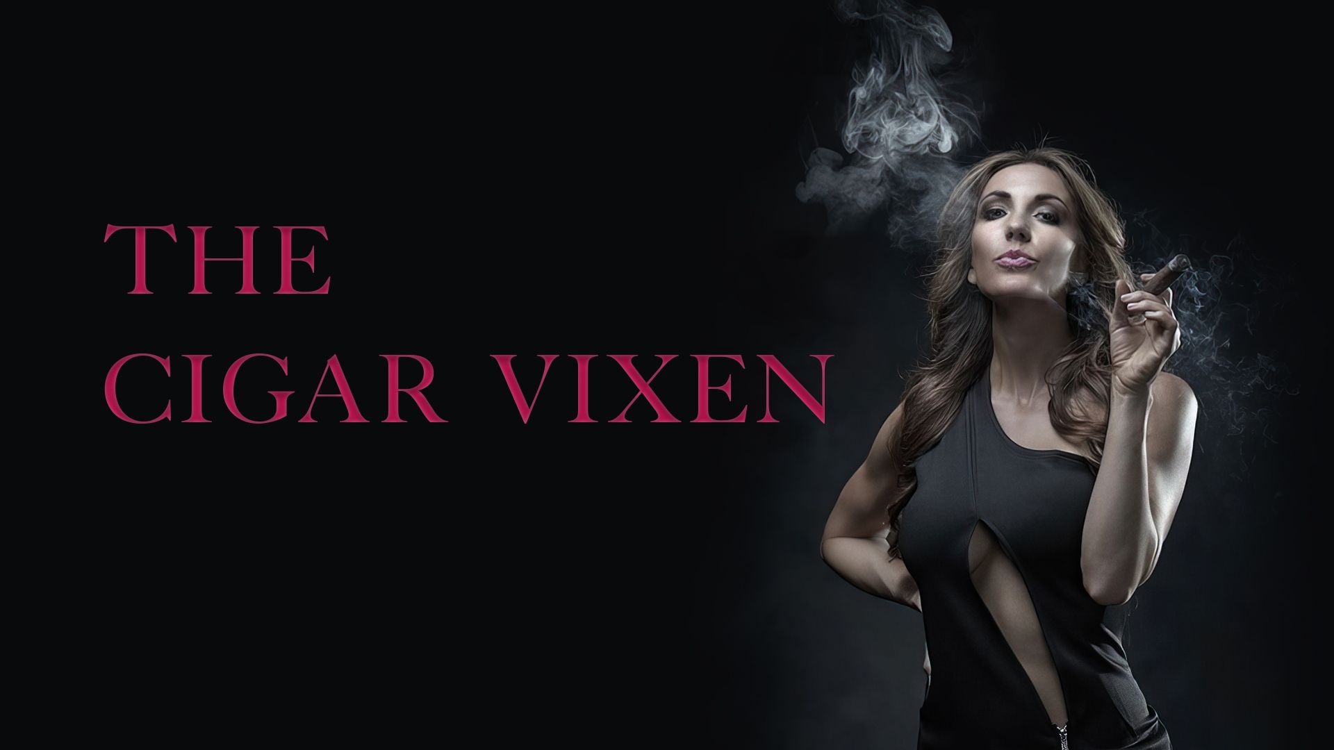 The Cigar Vixen