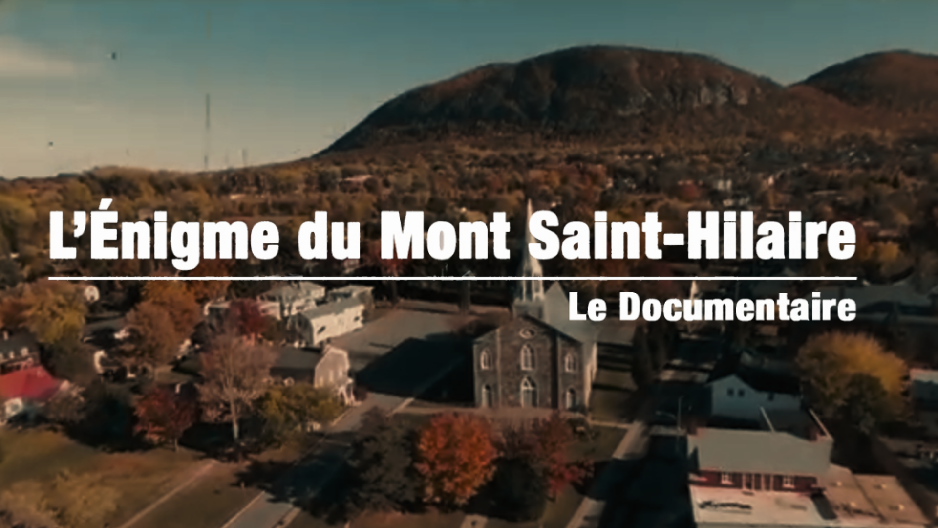 Mount St-Hilaire Enigma