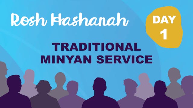 Traditional Minyan Service - Rosh Hashanah Day One at 8:30am