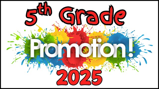 Lasselle - 5th Grade Promotion 2025