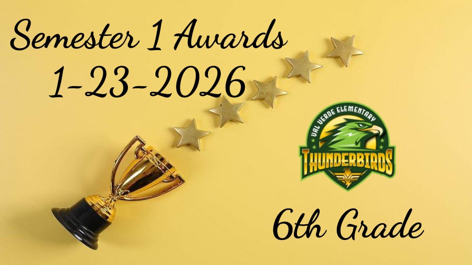 VVES 6th Grade Semester 1 Awards 1-23-26