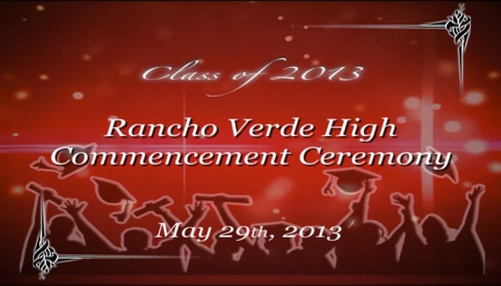 2013 Graduation Rancho Verde High School