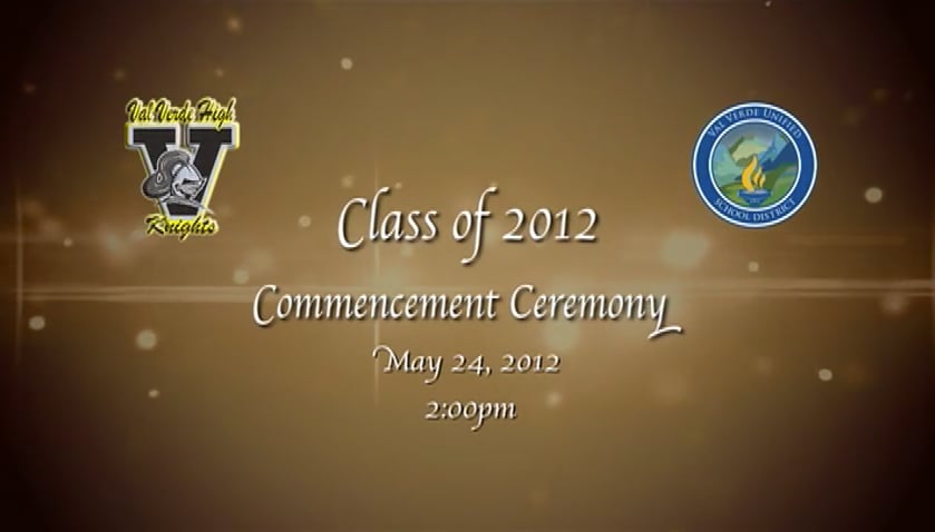 2012 Graduation Val Verde High School