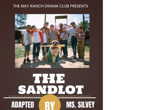 May Ranch presents:  "The Sandlot" Sc...