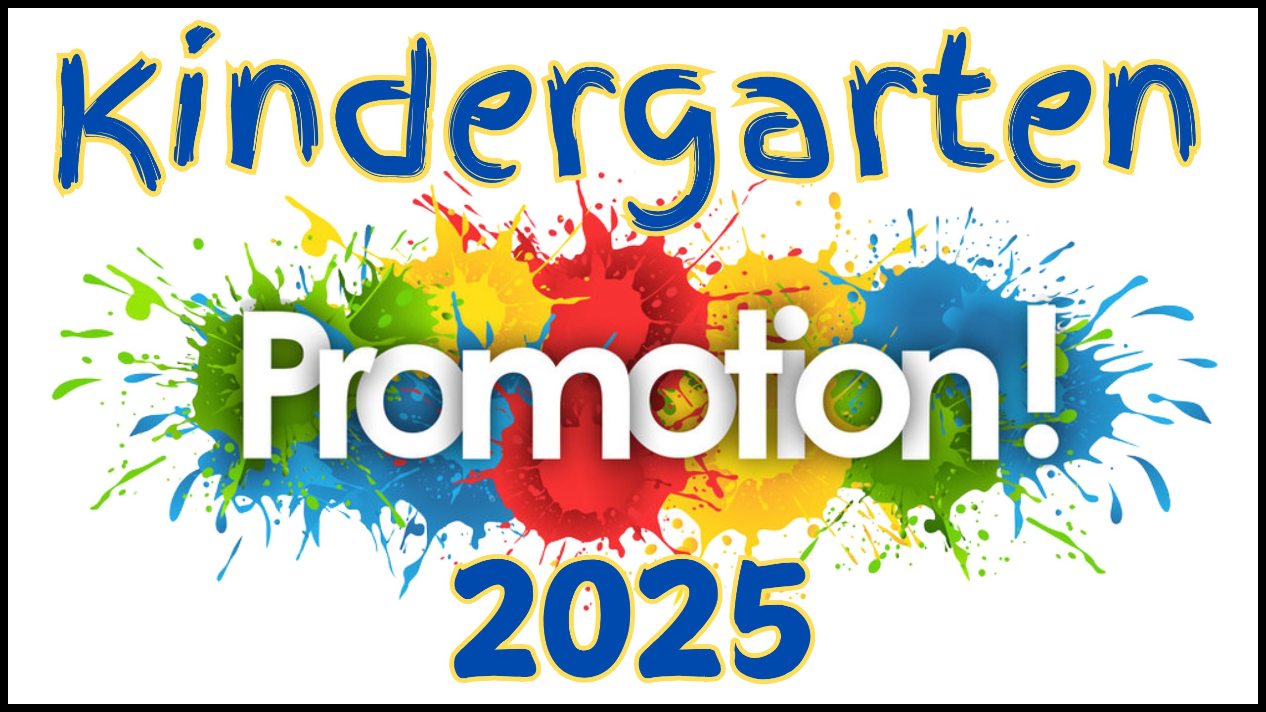 Lasselle - Kindergarten Promotion 2025