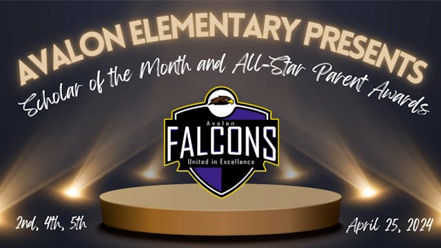 Avalon Awards Assembly 2nd/4th/5th - ...