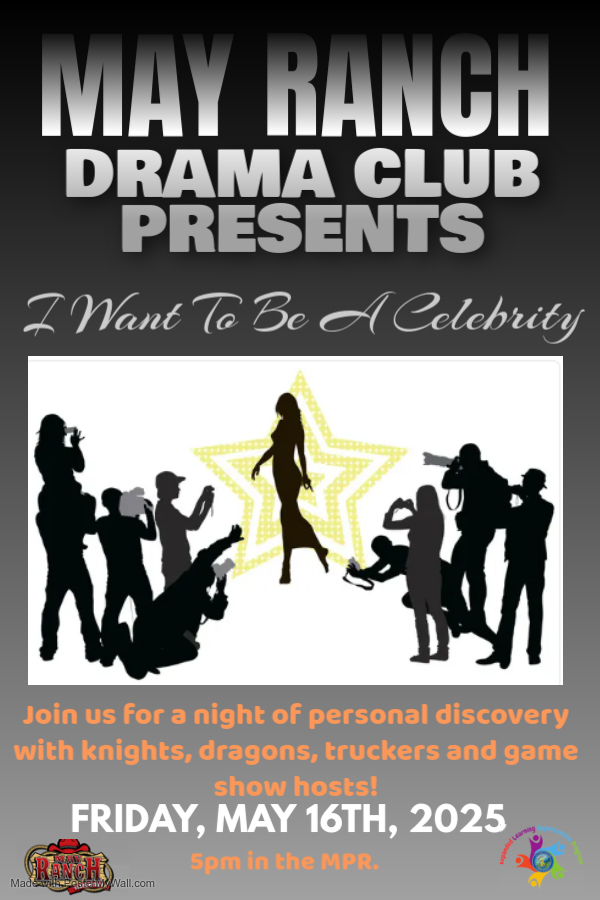 May Ranch Presents:  I Want To Be A Celebrity - 05/17/2025, 01:49:05