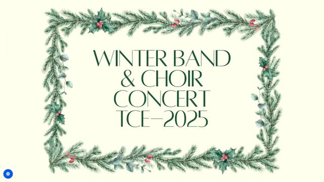 TCE Winter Band and Choir Concert 2025