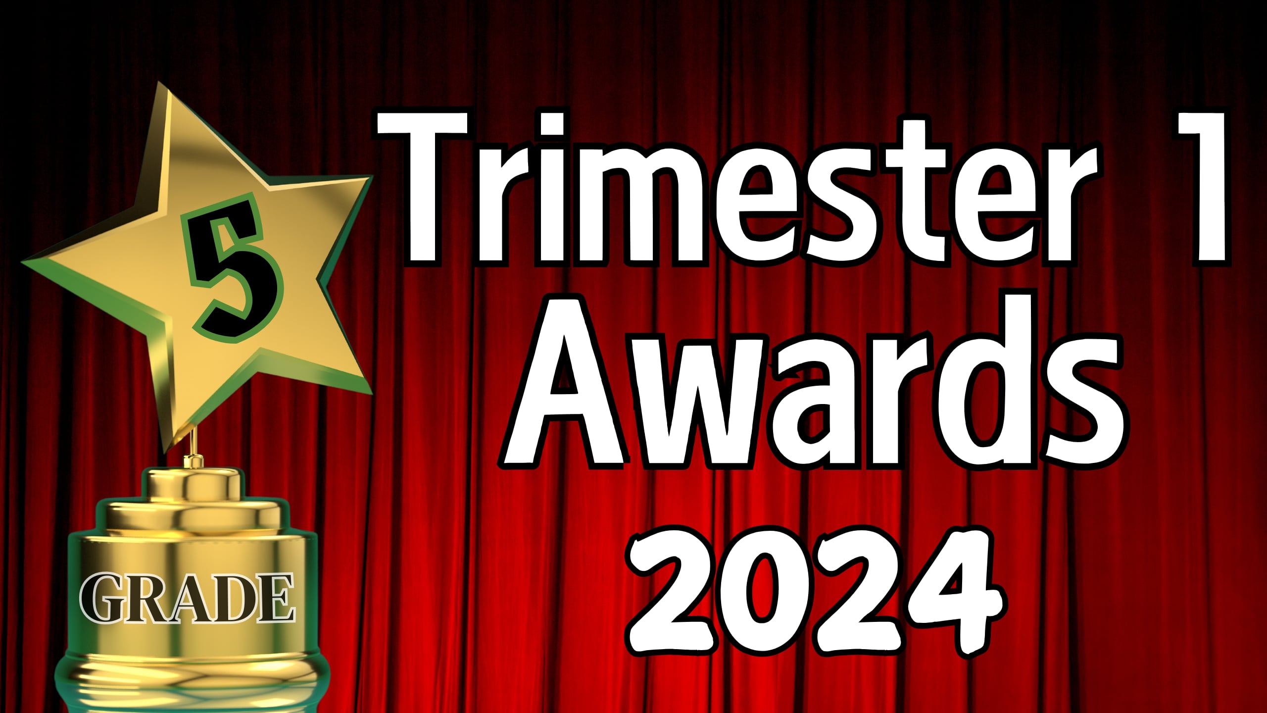 LES - Trimester 1 Awards - 5th Grade