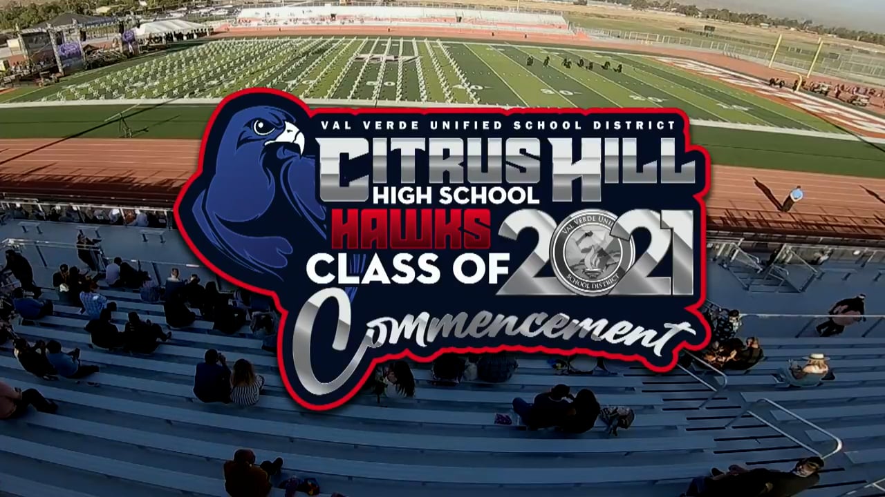 2021 Graduation - Citrus Hill High School