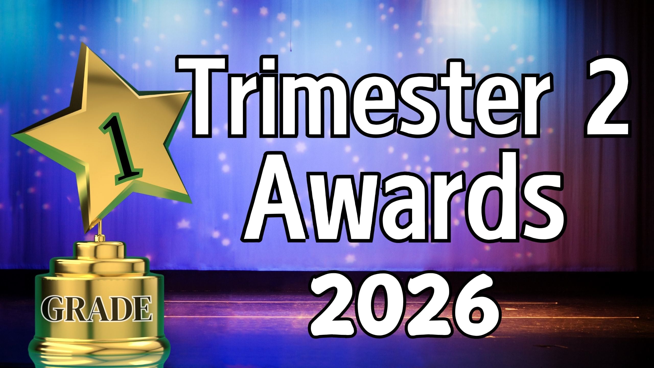 LES - Tri 2 Awards 2026 - 1st Grade