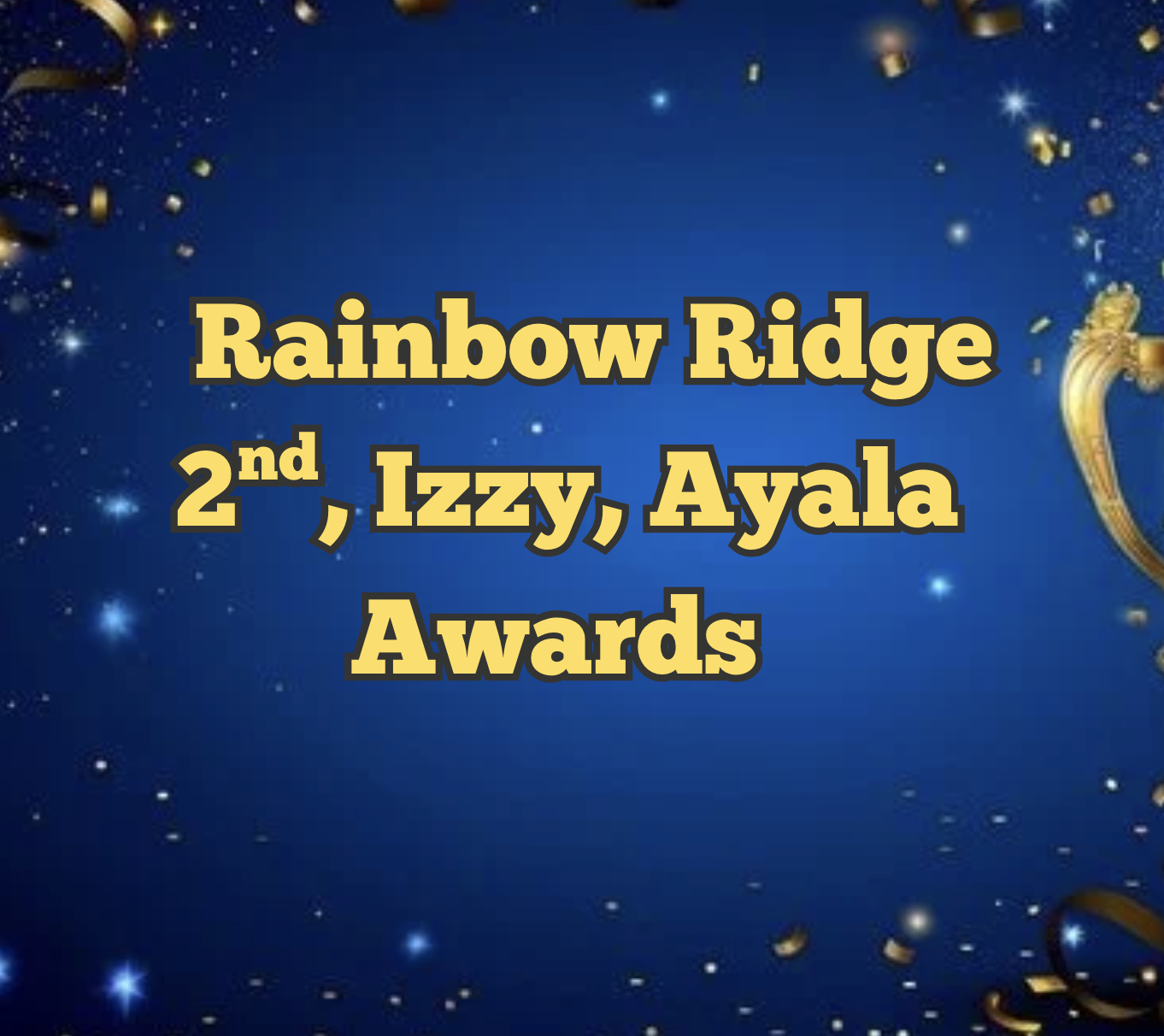 2nd, Izzy, and Ayala Awards