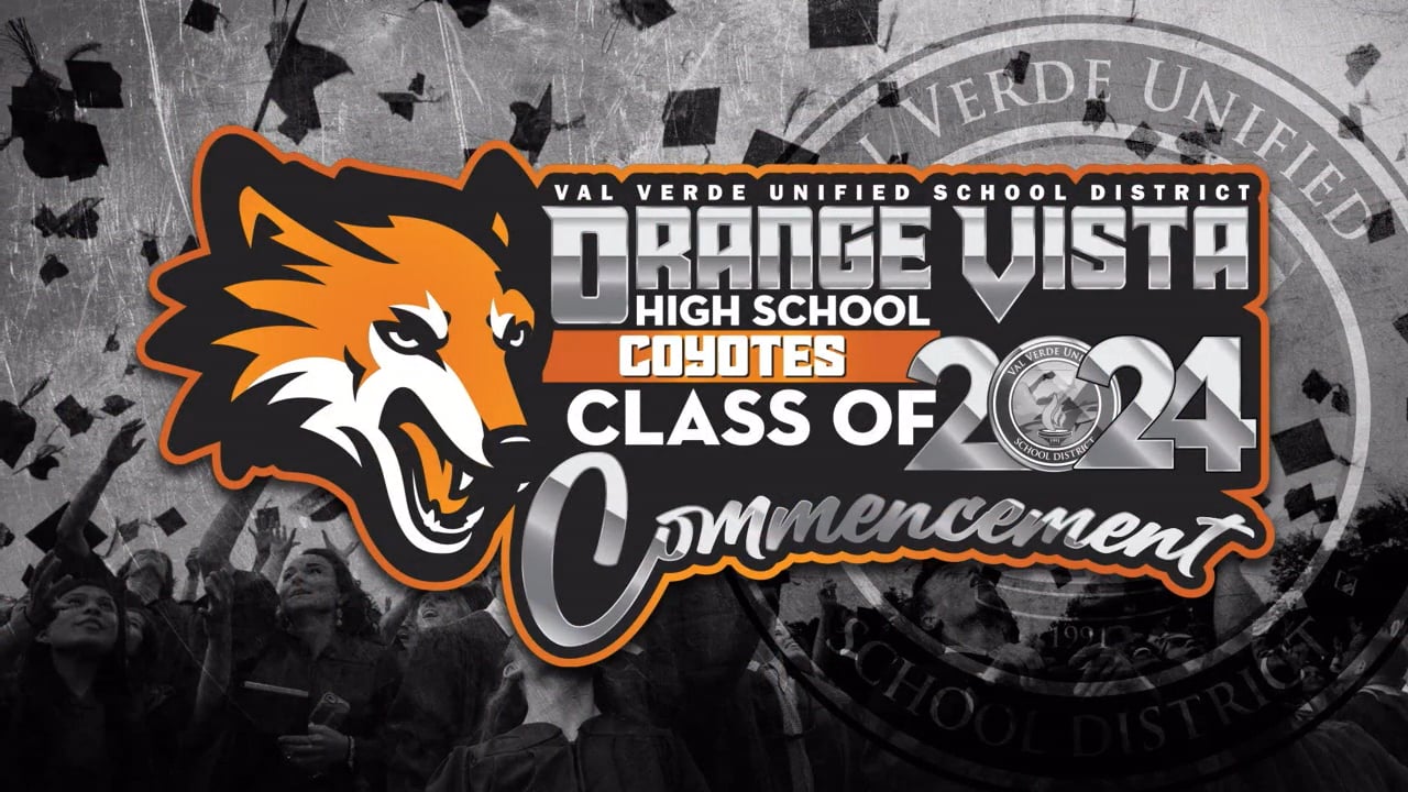 Spanish 2024 Graduation - Orange Vista High School