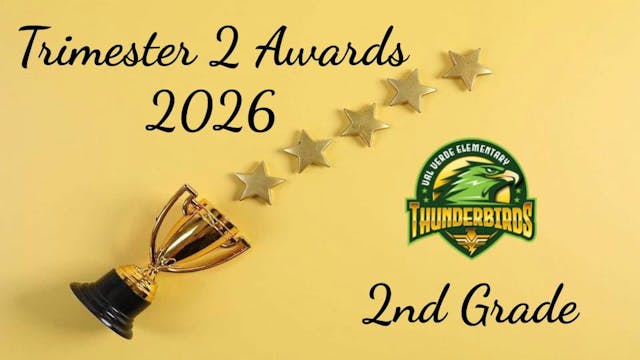 VVES 2nd Grade Trimester 2 Awards