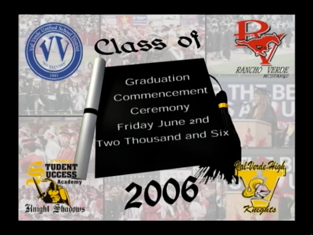 2006 Graduation Rancho Verde & Val Verde HS