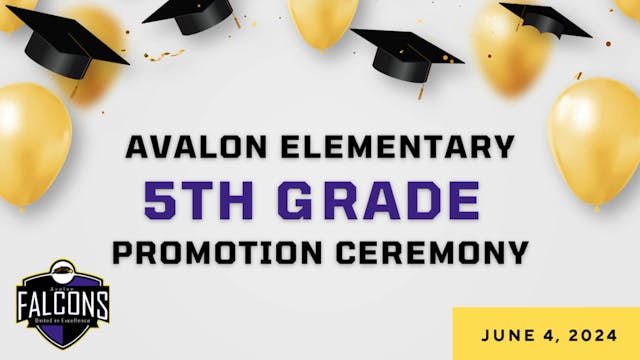 Avalon 5th Grade Promotion 2024