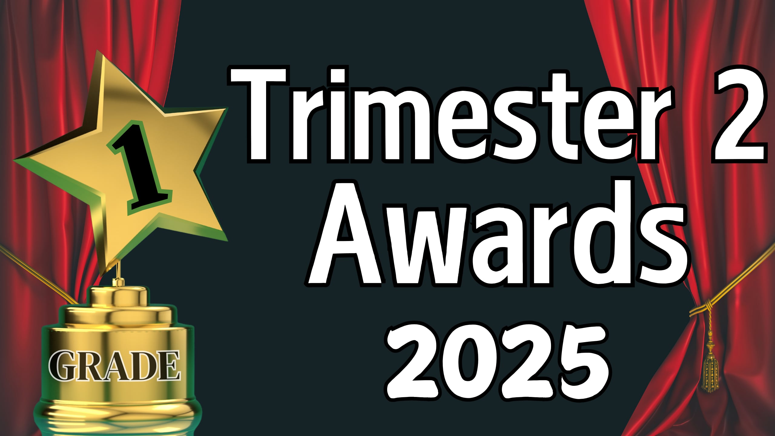 LES - Trimester 2 Awards - 1st Grade