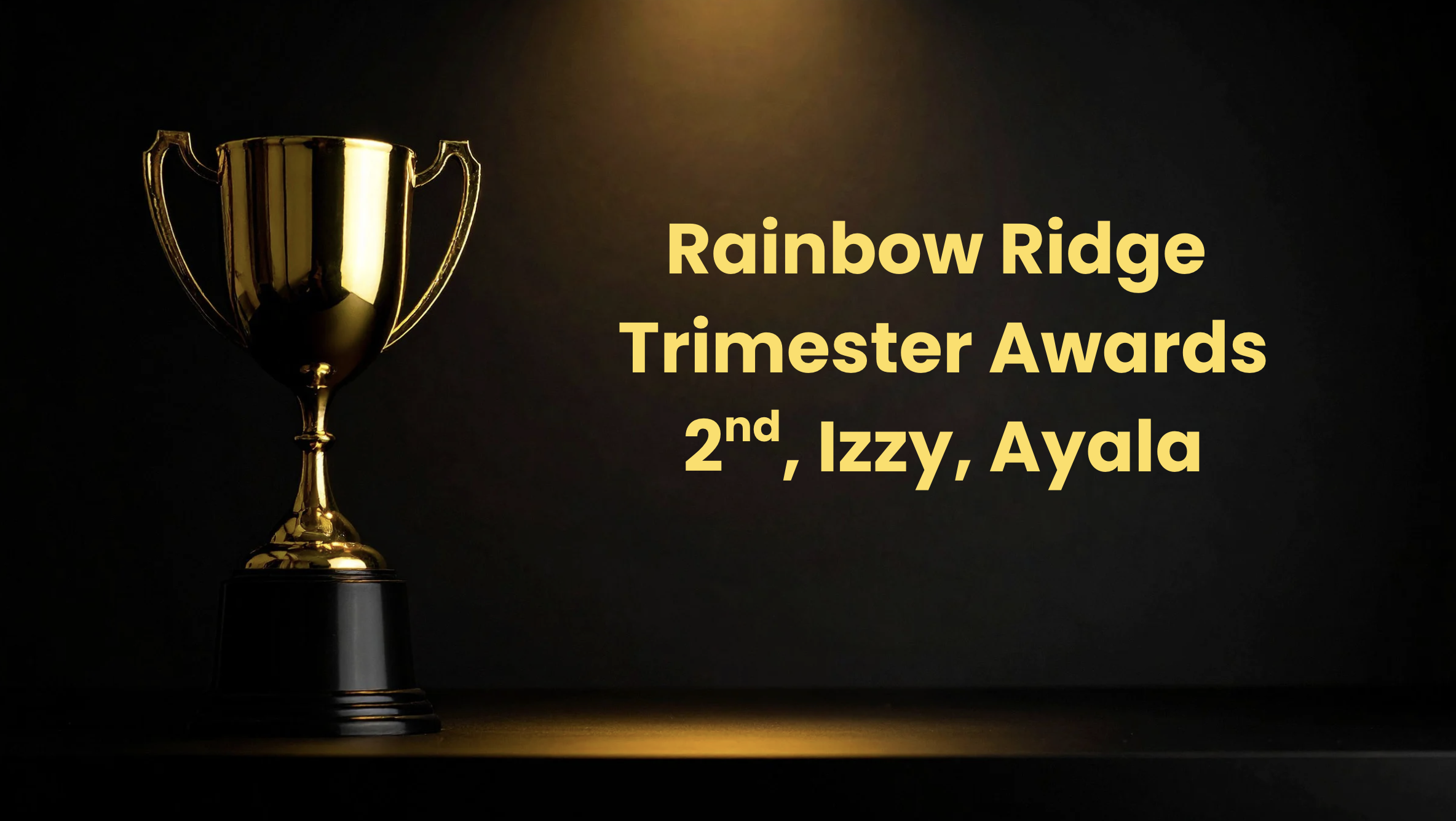 Trimester 1 awards, 2nd grade, Izzy, Ayala