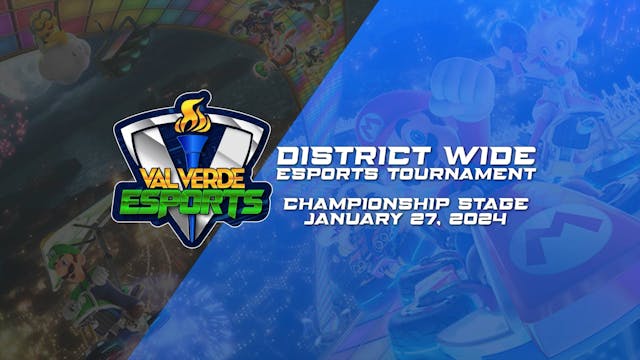 Val Verde Winter E SPORTS Tournament ...