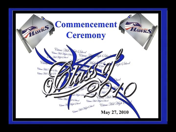 2010 Graduation Citrus Hill High School