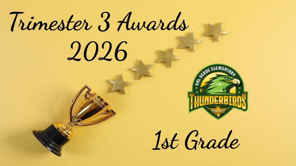 VVES 1st Grade Trimester 3 Awards 2026