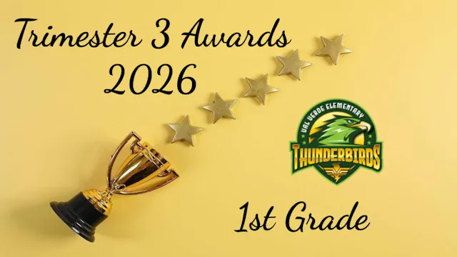 VVES 1st Grade Trimester 3 Awards 2026