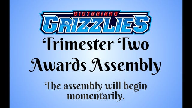 Victoriano Trimester Two Awards - 2nd...