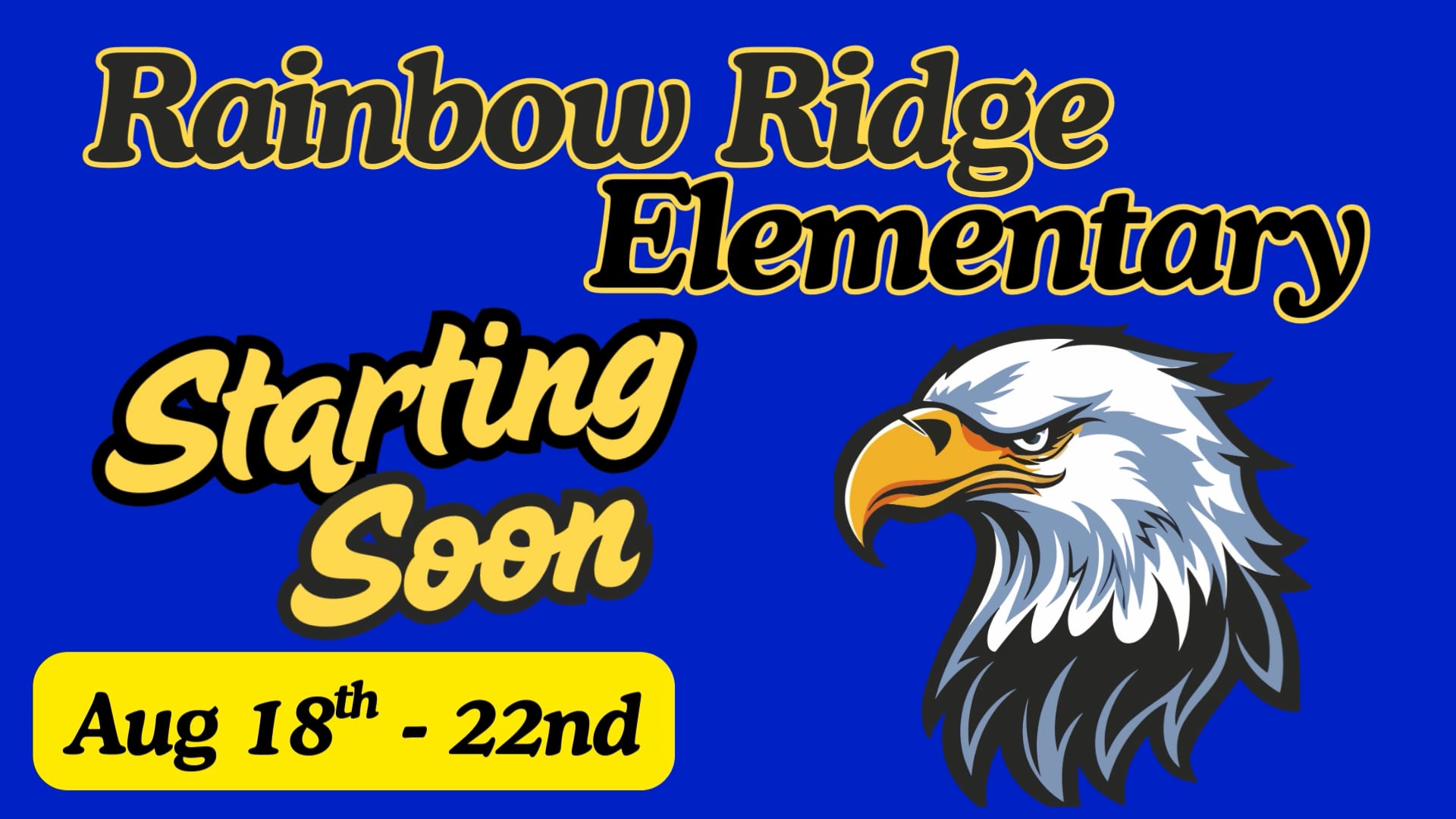 Rainbow Ridge Announcements 08/18/2025