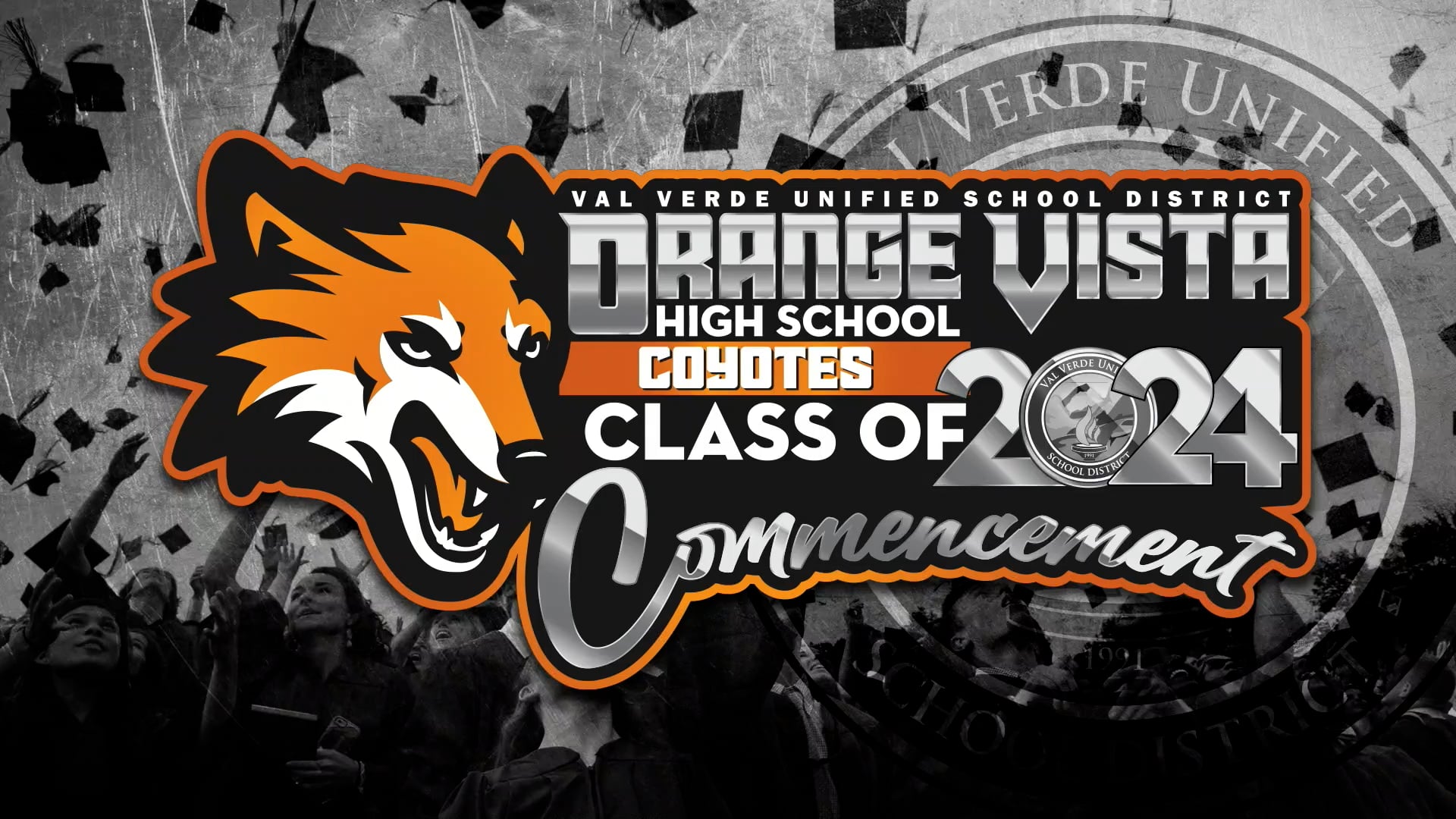 2024 Graduation - Orange Vista High School