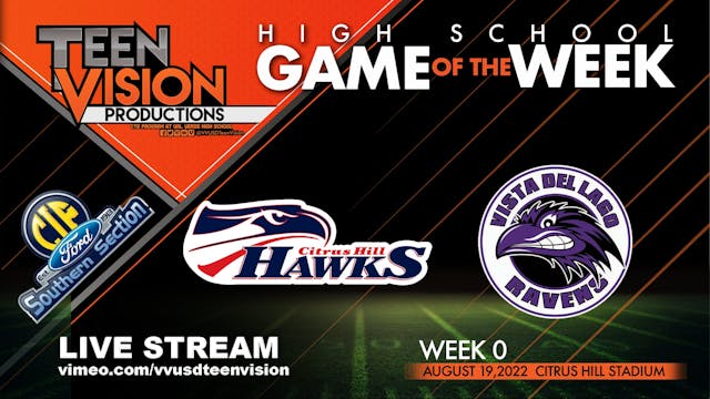 08/19/22 HS Football Citrus Hill vs V...