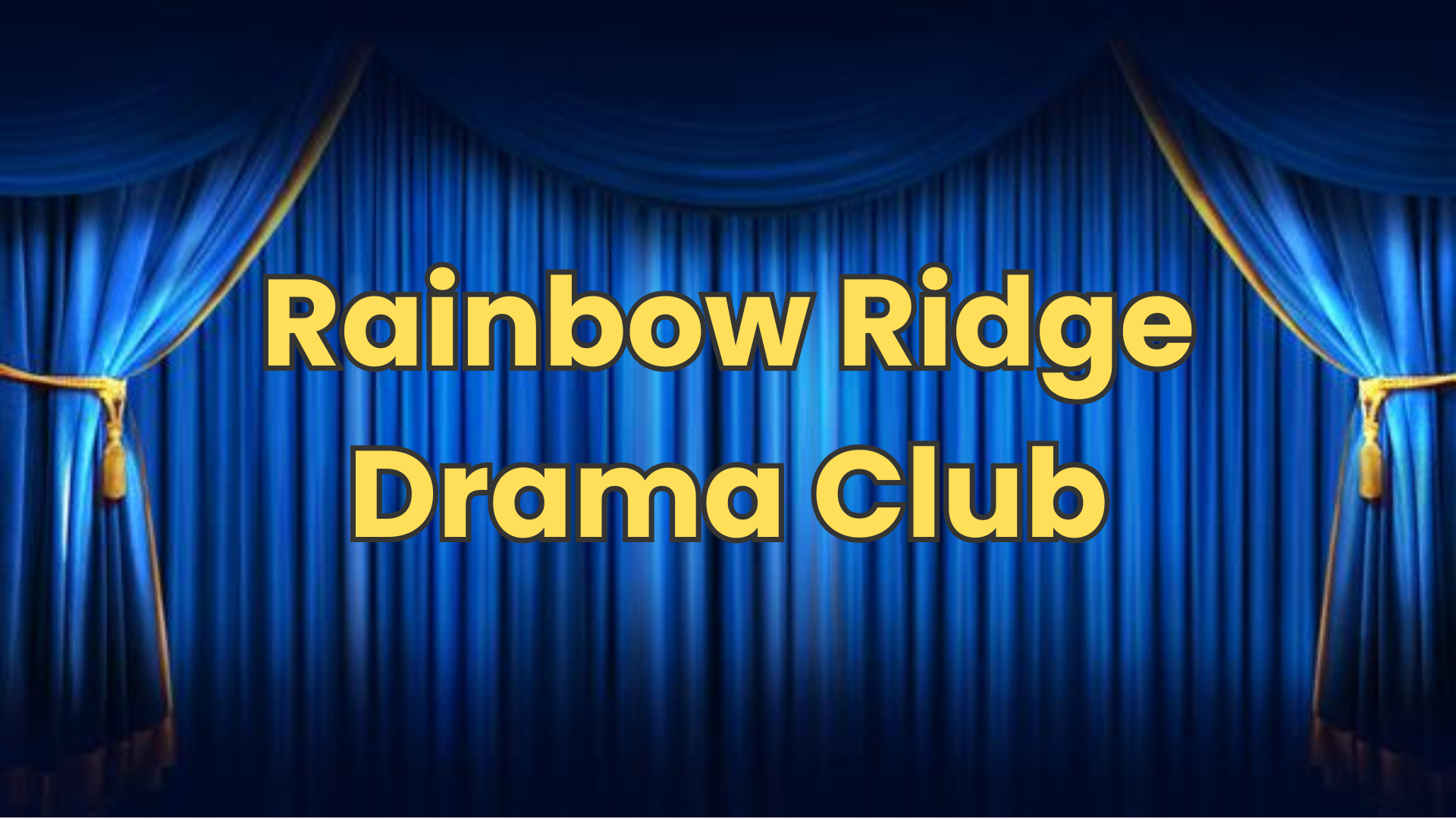 RRES - Drama Club Performances