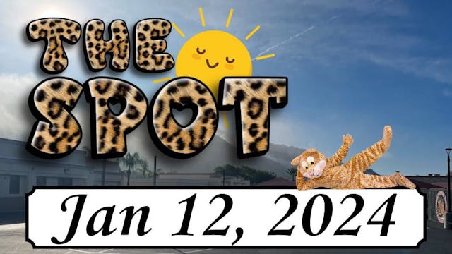 The Spot: 1-12-24