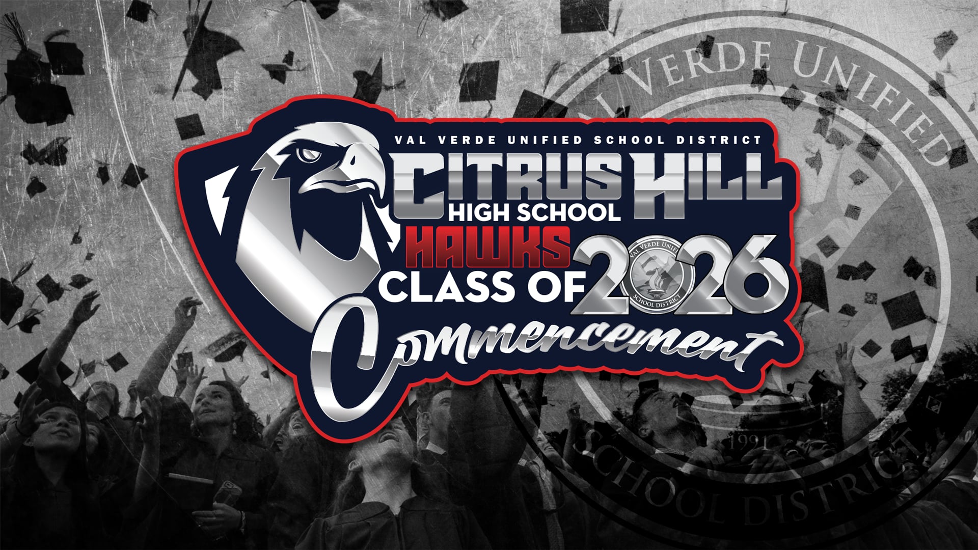 2026 Graduation - Citrus Hill High School