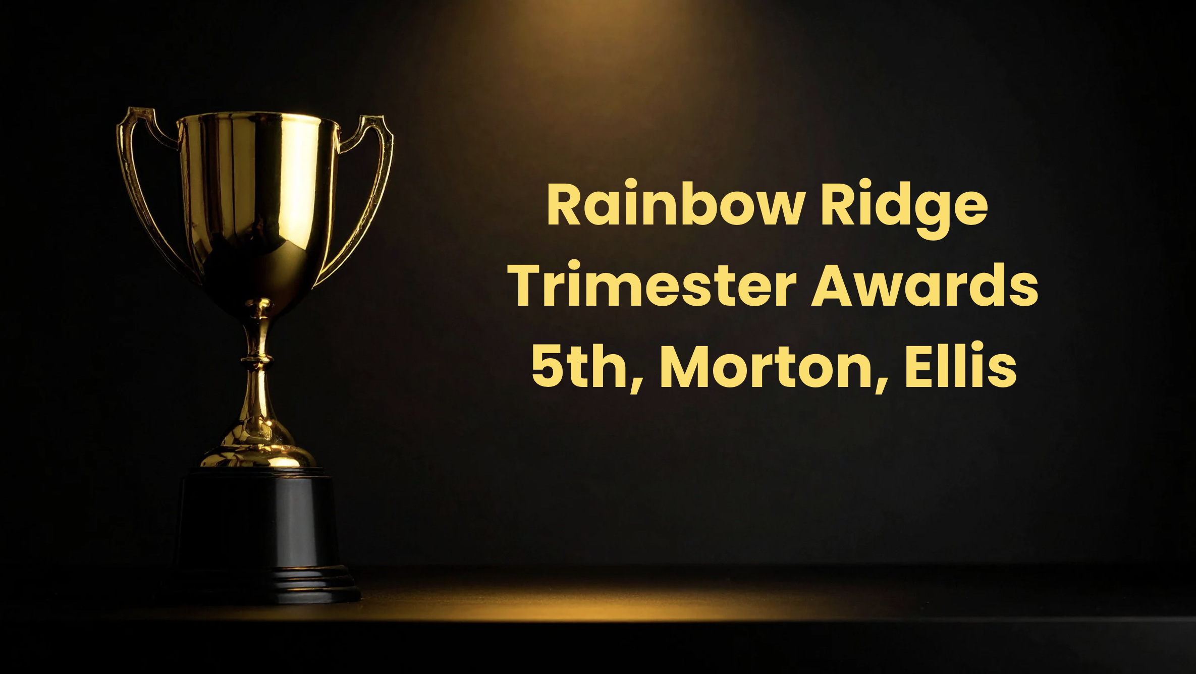Trimester Awards, 5th, Morton, Ellis 11/12/25
