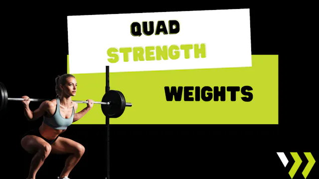 Quad Srrength (weights) 030226