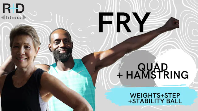 Quad + Hamstring Fry (weights+step+st...