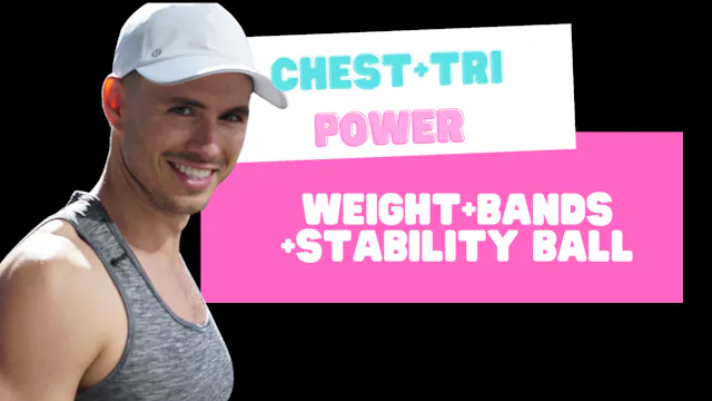 Chest + tri Power (weights+bands+stab...