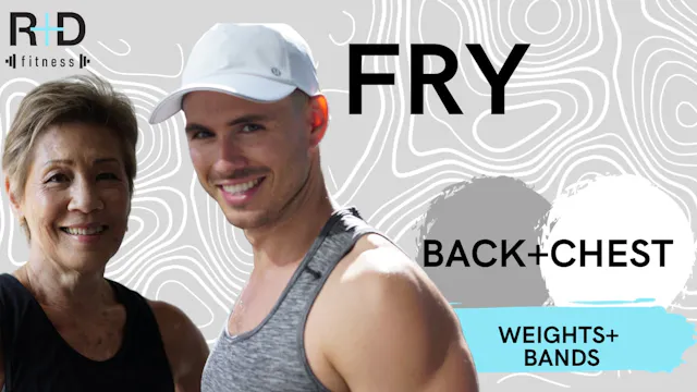 Back + Chest (bands+weights) 101323