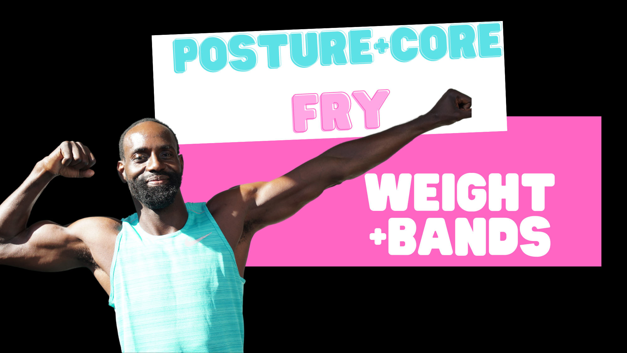 Posture + Core (weight+bands) 032524