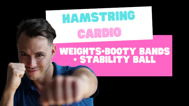 Hamstring Cardio (weights+stability b...