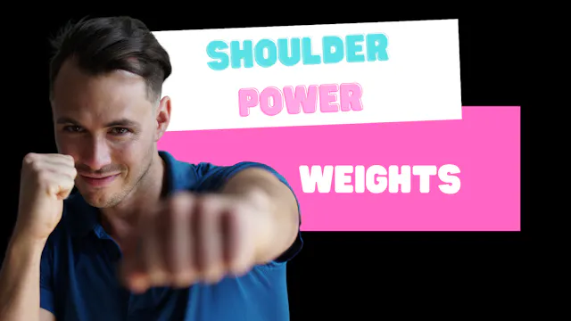 Shoulder Power (weights) 092324
