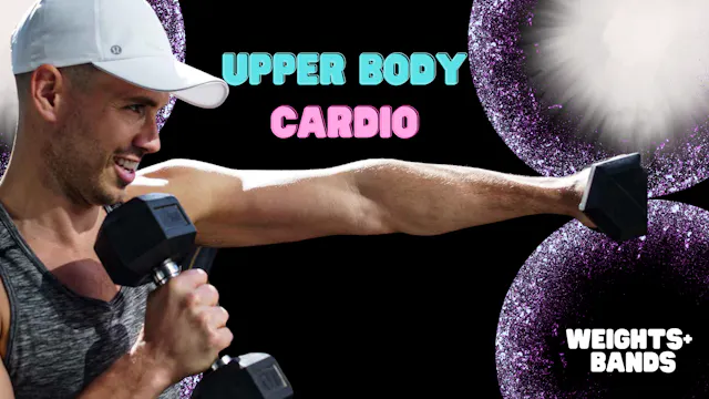 Upper Body Cardio (weights+bands) 10323