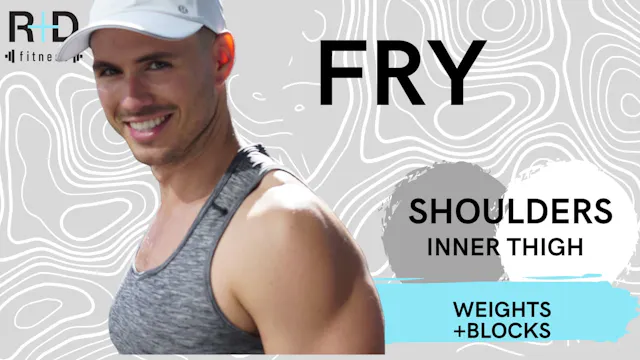 Inner thigh and shoulder (weights+blo...