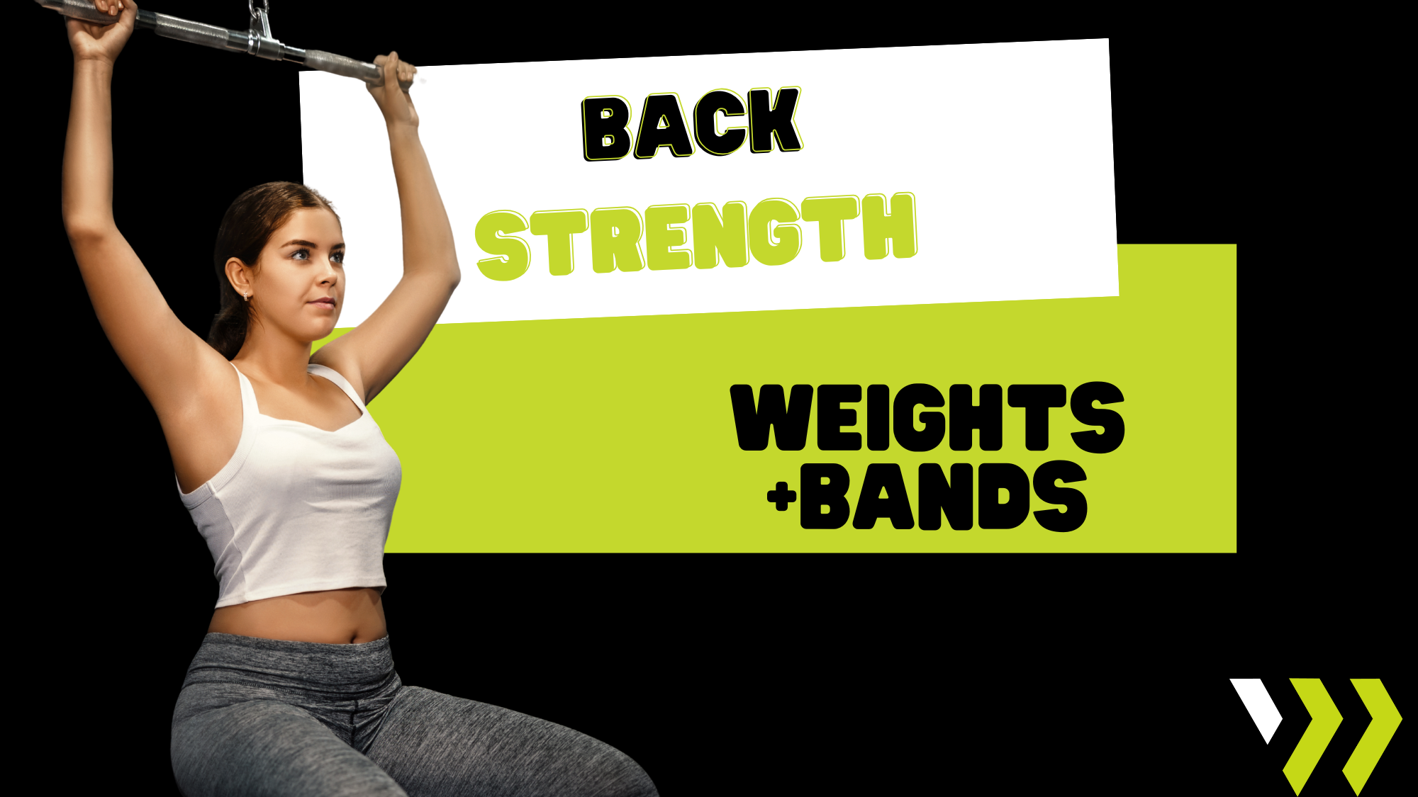Back  Strenght (weights+bands) 020926