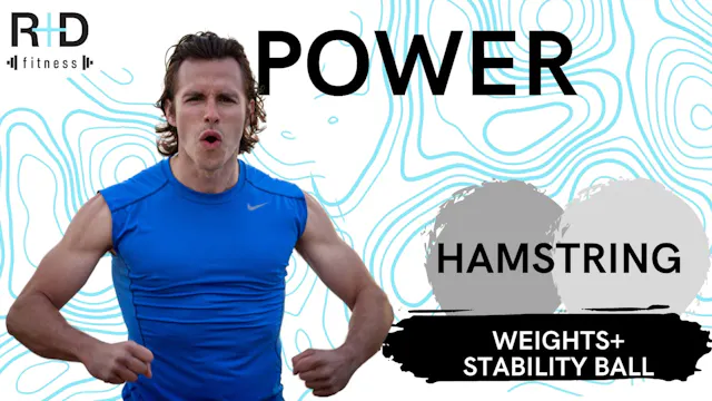 Hamstring Power (weights+stability ba...