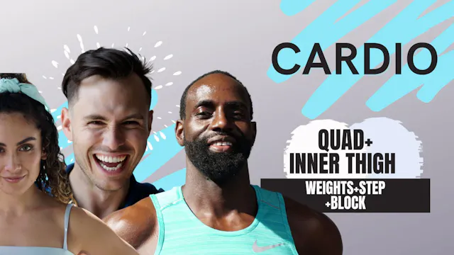 Quad and Inner Thigh Cardio (weights+...
