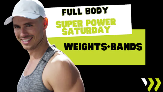 Super Power Saturday - Full Body (wei...