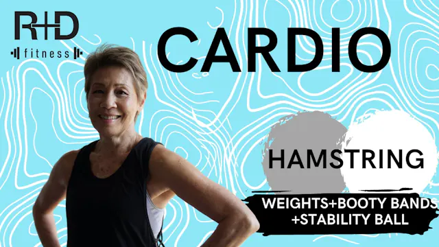Hamstring Cardio (weights+booty bands...
